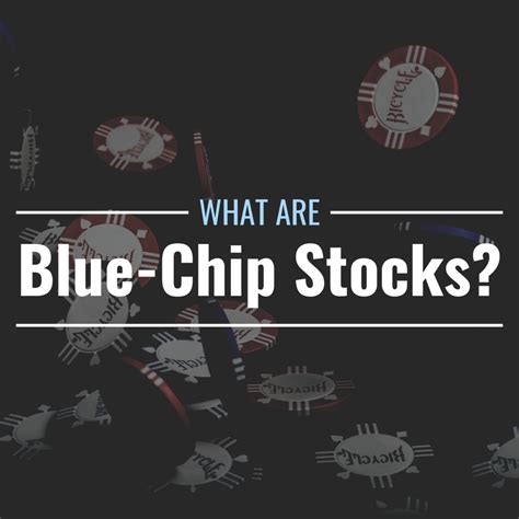 example of a blue chip stock